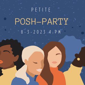 PETITE POSH-PARTY